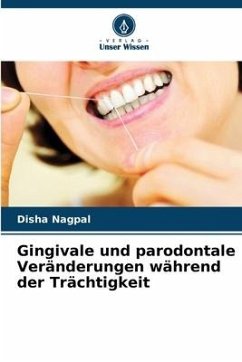 Cover Gingivale und parodontale Veränderungen während der Trächtigkeit