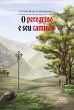 O peregrino e seu caminho (eBook, ePUB) - Bild 1