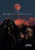 Dane Borges e o Segredo da Lua (eBook, ePUB)