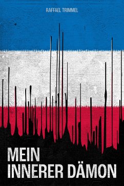 Mein innerer Dämon (eBook, ePUB) - Trimmel, Raffael