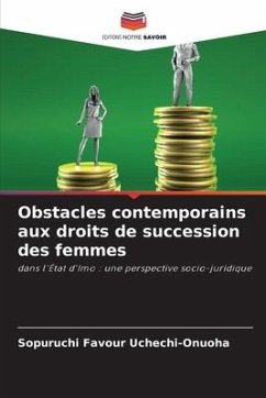 Obstacles contemporains aux droits de succession des femmes - Uchechi-Onuoha, Sopuruchi Favour