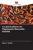 La pisciculture en Papouasie-Nouvelle-Guinée