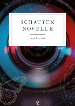 Schattennovelle (eBook, ePUB) - Dieterle, Lena