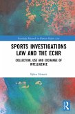 Sports Investigations Law and the ECHR (eBook, ePUB)