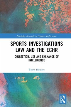 Sports Investigations Law and the ECHR (eBook, ePUB) - Hessert, Björn