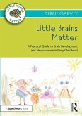 Little Brains Matter (eBook, PDF)