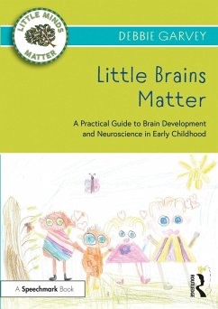 Little Brains Matter (eBook, ePUB) - Garvey, Debbie