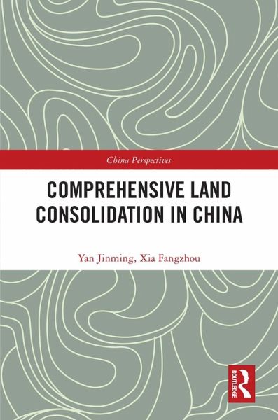 Comprehensive Land Consolidation in China (eBook, ePUB) Comprehensive Land Consolidation in China (eBook, ePUB)