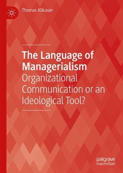 The Language of Managerialism (eBook, PDF) - Klikauer, Thomas