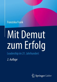 Mit Demut zum Erfolg (eBook, PDF) - Frank, Franziska