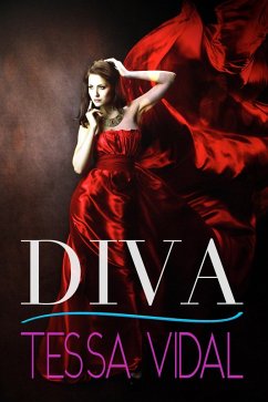 Diva (Playing For Her, #2) (eBook, ePUB) - Vidal, Tessa