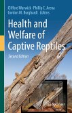 Health and Welfare of Captive Reptiles (eBook, PDF)