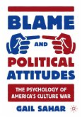 Blame and Political Attitudes (eBook, PDF)