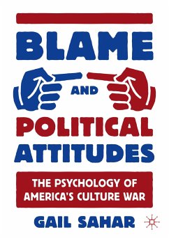 Blame and Political Attitudes (eBook, PDF) - Sahar, Gail