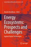 Energy Ecosystems: Prospects and Challenges (eBook, PDF)