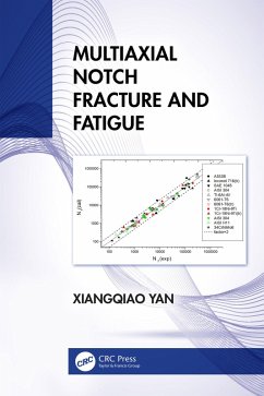 Multiaxial Notch Fracture and Fatigue (eBook, PDF) - Yan, Xiangqiao