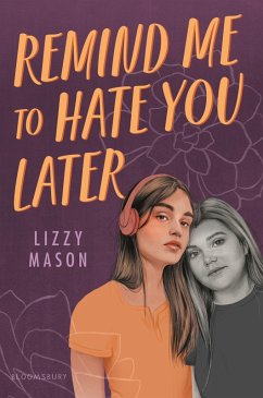 Remind Me to Hate You Later (eBook, ePUB) - Mason, Lizzy