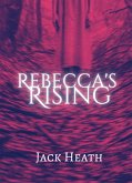 Rebecca's Rising (eBook, ePUB)