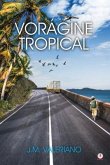 Vorágine Tropical (eBook, ePUB)
