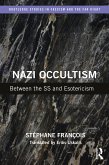 Nazi Occultism (eBook, ePUB)