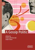 A Gossip Politic (eBook, PDF)