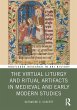 The Virtual Liturgy and Ritual... - Bild 1