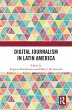 Digital Journalism in Latin America... - Bild 1