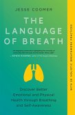 The Language of Breath (eBook, ePUB)