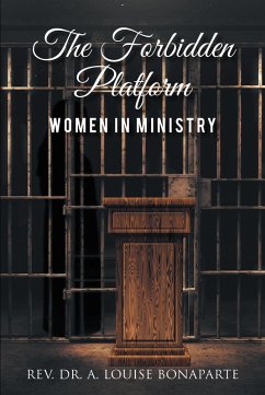 The Forbidden Platform (eBook, ePUB) - A. Louise Bonaparte, Rev. The Forbidden Platform (eBook, ePUB) - A. Louise Bonaparte, Rev.