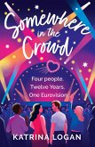Somewhere in the Crowd (eBook, ePUB)