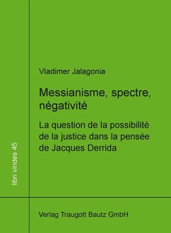 Messianisme, spectre, négativité (eBook, PDF) - Jalagonia, Vladimer