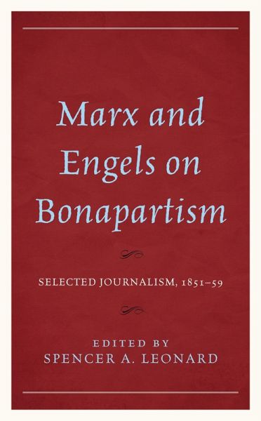Marx and Engels on Bonapartism (eBook, ePUB)