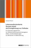 Lebensweltorientierte Soziale Arbeit als Ermöglichung von Teilhabe (eBook, PDF)