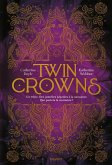 Twin Crowns, Tome 01 (eBook, ePUB)