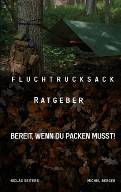 Fluchtrucksack Ratgeber (eBook, ePUB)