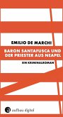 Baron Santafusca und der Priester aus Neapel (eBook, ePUB)