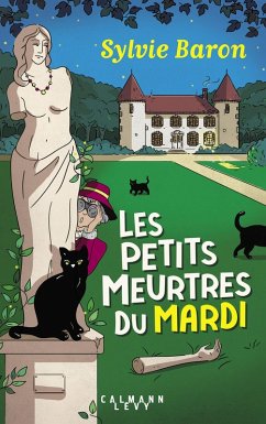 Les petits meurtres du mardi (eBook, ePUB) - Baron, Sylvie
