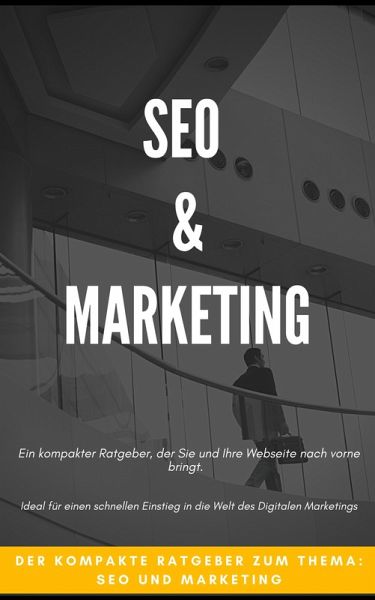SEO & Marketing (eBook, ePUB) SEO & Marketing (eBook, ePUB)
