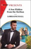 A Son Hidden from the Sicilian (eBook, ePUB)