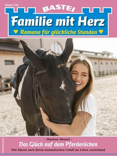 Familie mit Herz 144 (eBook, ePUB) - Menzel, Marlene