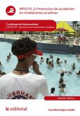 Prevención de accidentes en instalaciones acuáticas. AFDP0109 (eBook, ePUB)