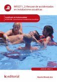 Rescate de accidentados en instalaciones acuáticas. AFDP0109 (eBook, ePUB)