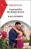 Crowned for the King's Secret (eBook, ePUB)