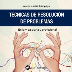 Técnicas de resolución de problemas (MP3-Download) - García Campayo, Javier