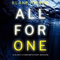 All For One (A Nicky Lyons FBI Suspense Thriller—Book 5) (MP3-Download) - Pierce, Blake