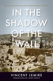 In the Shadow of the Wall (eBook, ePUB)