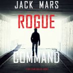 Rogue Command (A Troy Stark Thriller—Book #2) (MP3-Download)