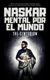 The Centurion Sermon: Mental Por El Mundo (eBook, ePUB)