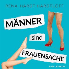 Männer sind Frauensache (MP3-Download) - Hardt-Hardtloff, Rena