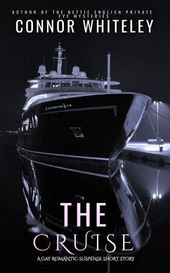 Cover The Cruise: A Gay Romantic Suspense Short Story (eBook, ePUB)